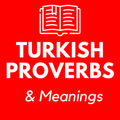 Turkish Proverbs