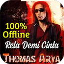 Thomas Arya - Rela Demi Cinta APK