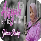 🎵Aisyah Istri Rasulullah - Jihan Audy MP3 icon