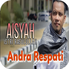 🎵 Aisyah Istri Rasulullah - Andra Respati MP3 icon