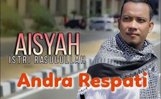 🎵 Aisyah Istri Rasulullah - Andra Respati MP3 poster