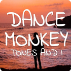 DJ Dance Monkey Music - Tones  ikona