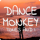 DJ Dance Monkey Music - Tones  Zeichen