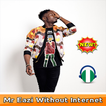 Mr Eazi - songs 2019 - without internet
