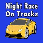 Night Race On Tracks icône