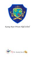 Kaung Myat Private High School 海報