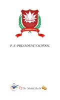 P. S. PRESIDENCY SCHOOL poster