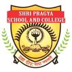 SHRI PRAGYA SCHOOL AND COLLEGE