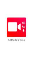 Add Audio To Video & Mute Vide الملصق