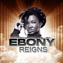 Ebony Reigns All Songs APK