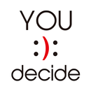 You decide APK