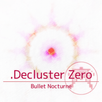 .Decluster Zero APK