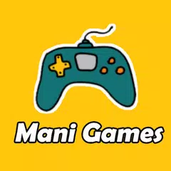 Mani Games - free games, newest gamebox, game mix アプリダウンロード