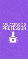 Aplicativo do Professor Poster