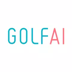 Descargar APK de GOLFAI-ゴルファイ(AIがあなたのスイングを診断)