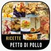 Deliziosa ricetta di petto di  icon