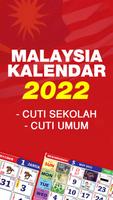 Kalendar Malaysia 2022 - Cuti Affiche