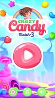 Crazy Candy Match 3 Legend Plakat