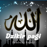 Dzikir Pagi Pembuka Rezeki