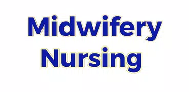 Midwifery Nursing