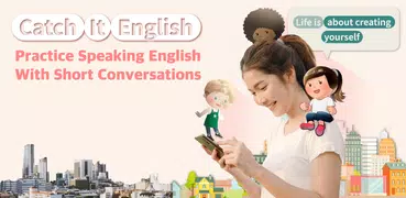 Catch It English: Speak & Voca