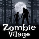 Zombie village APK