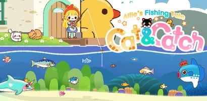 Cat & Catch: Allie’s Fishing poster