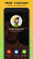Fede Vigefani Fake call & Chat Affiche