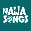Naija songs: latest Nigerial M APK