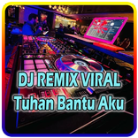 Dj Tuhan Bantu Aku Full Bass