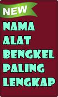 NAMA ALAT BENGKEL PALING LENGKAP Plakat