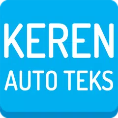 Auto Text Keren for Android APK Herunterladen