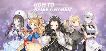 How To Raise a Harem