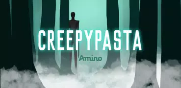 Creepypasta Amino