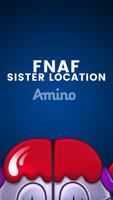 FNAF Sister Location Amino पोस्टर
