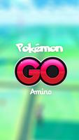 Amino Pokemon Go Finder & Chat پوسٹر