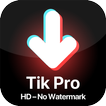 Tik Pro - TikTok Videos Saver HD - No Watermark