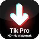 Tik Pro - TikTok Videos Saver HD - No Watermark aplikacja