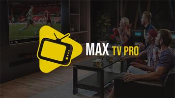 MAX TV PRO الملصق