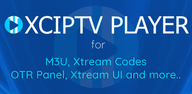 How to download XCIPTV PLAYER for Android