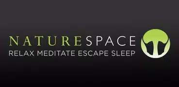 Naturespace: Sleep Relax Focus