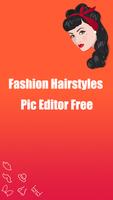 Fashion Hairstyles Pic Editor Free постер