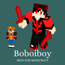 Skin Boboiboy for Minecraft PE APK