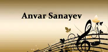 Anvar Sanayev