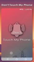Dont Touch My Phone - Alarm capture d'écran 2