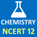 CHEMISTRY 12 MCQ - NCERT APK