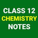 Class 12 Chemistry Notes APK