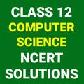 Class 12 Computer Science NCER