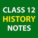Class 12 History Notes APK