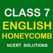 Class 7 English Honeycomb NCER